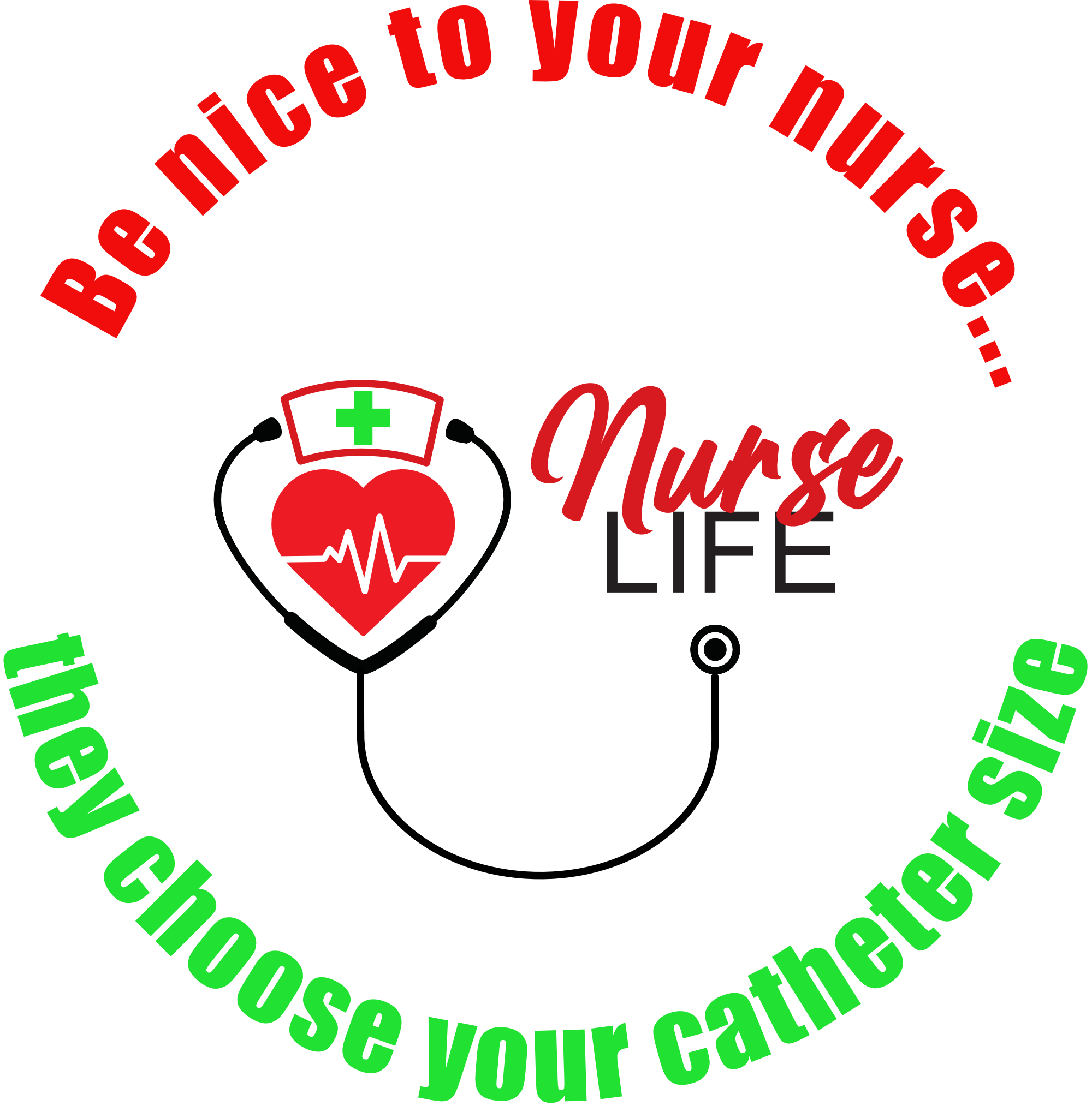 Illustration of a heart with a stethoscope and 'Nurse Life' design.