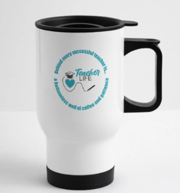 White travel mug with black handle and lid, featuring a logo that says 'Teacher Life' with a graduation cap and coffee cup.