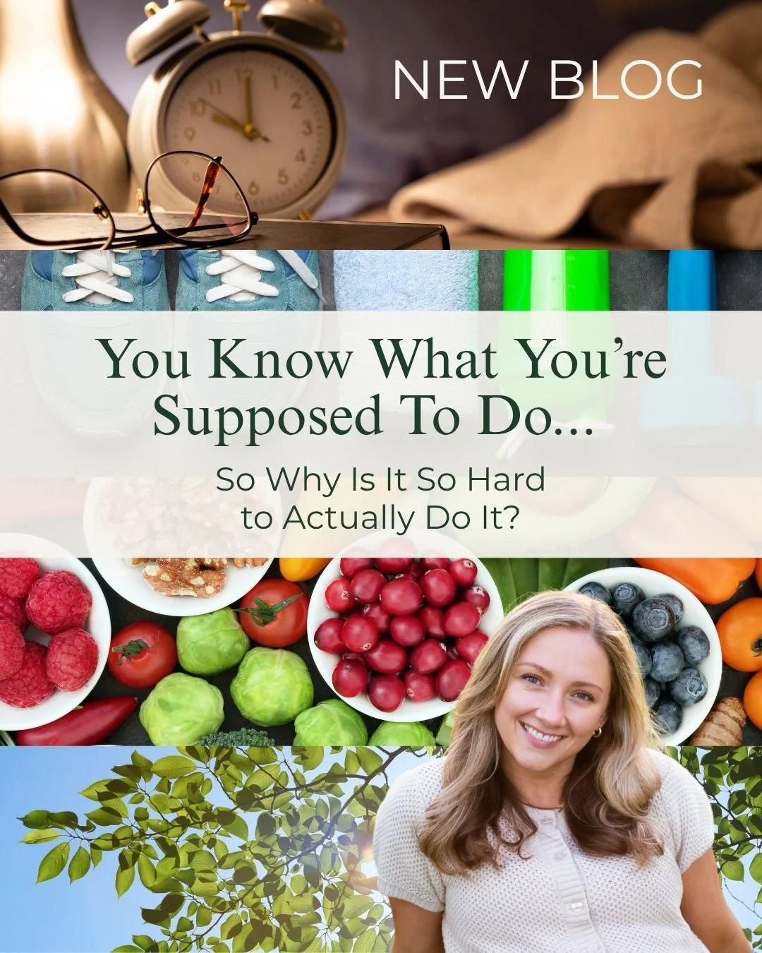 You Know What You're Supposed to Do- So Why Is It So Hard to Actually Do It?