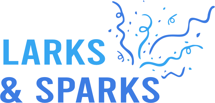 Larks &amp; Sparks