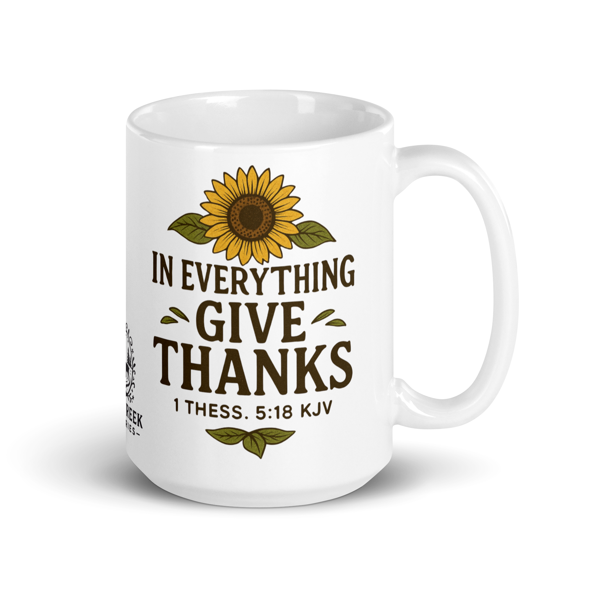 In Everything Give Thanks Mug – 1 Thess. 5:18 KJV Bible Verse Coffee Mug Sunflower