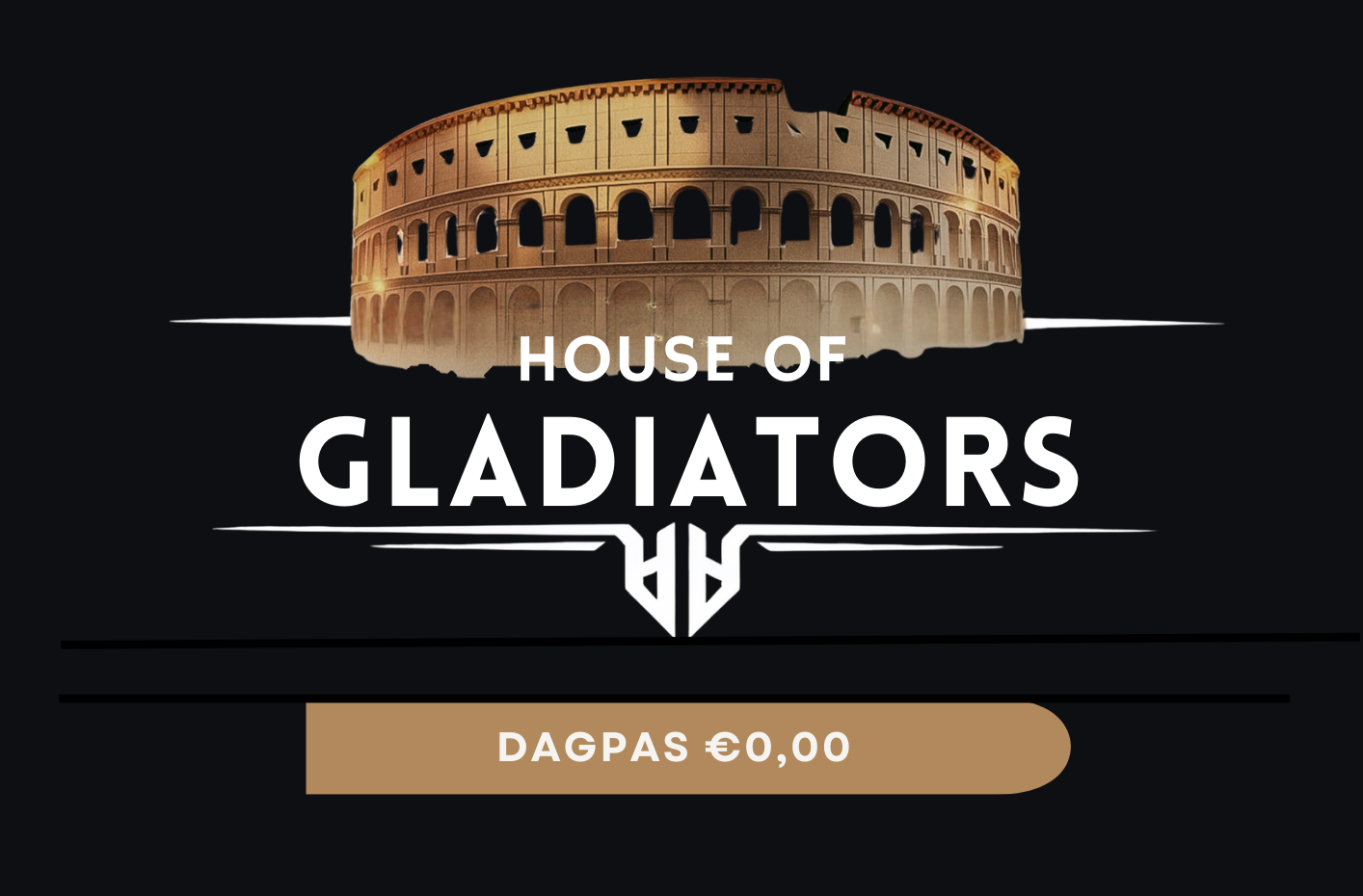 Logo met afbeelding van het Colosseum in Rome en tekst 'House of Gladiators' en 'Dagpas €0,00'.