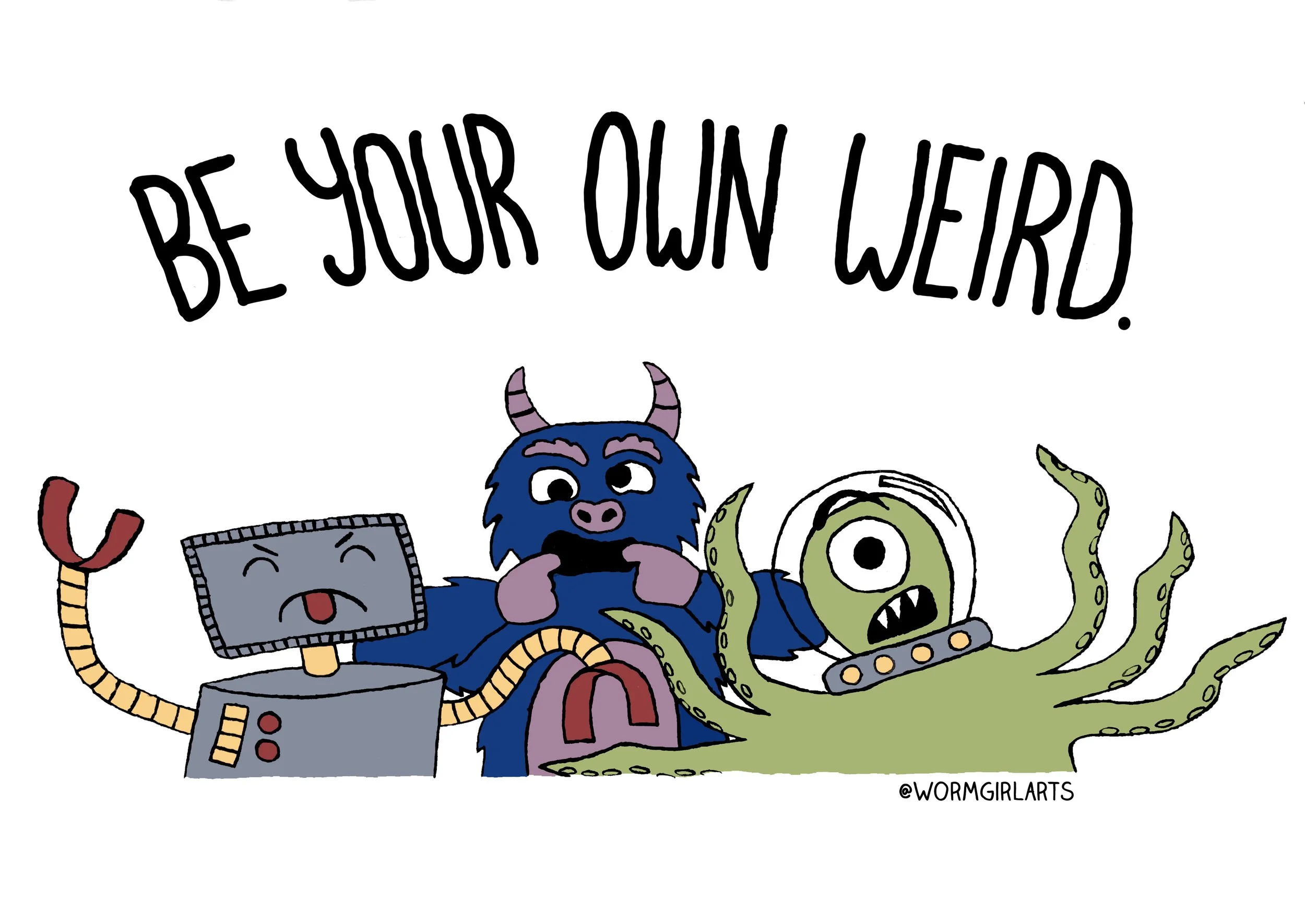 Be Your Own Weird Sticker.jpg