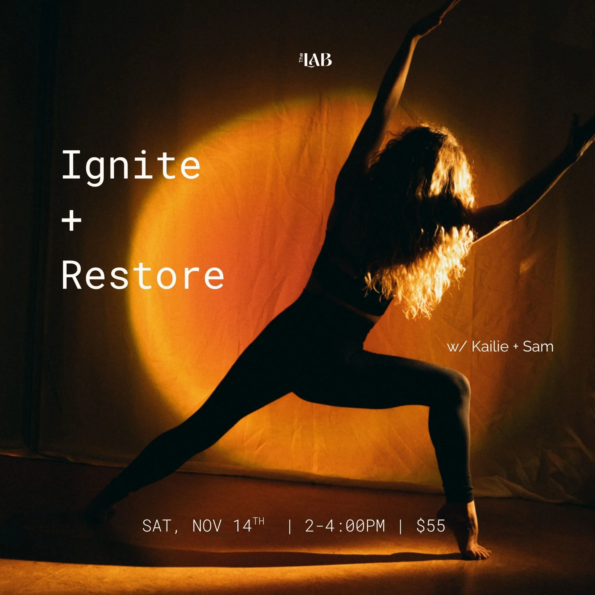 Ignite + Restore w/ Kailie + Sam