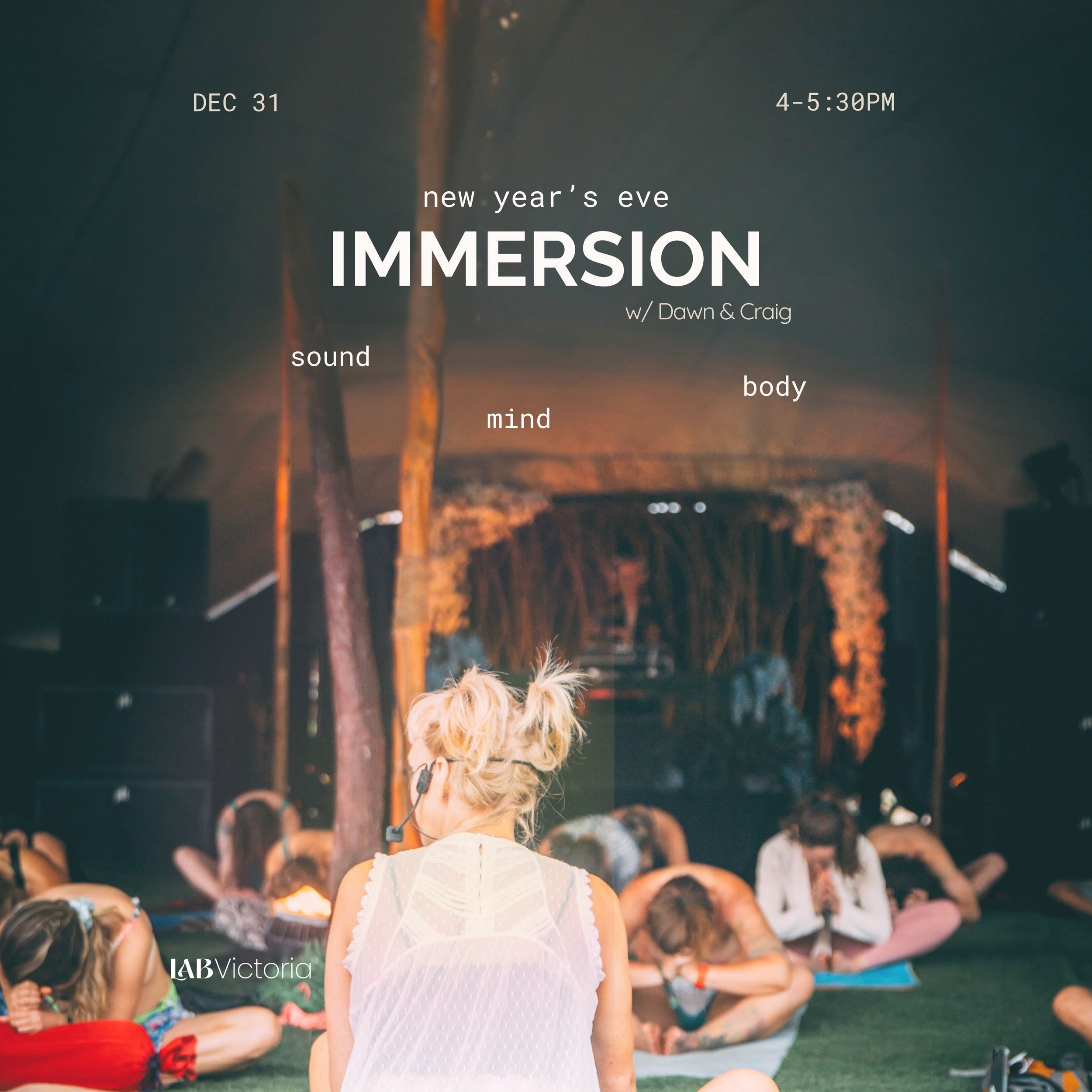 NYE Immersion: Sound, Mind, Body w Dawn &amp; Craig