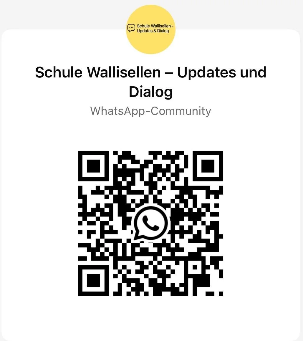 QR-Code für WhatsApp-Community der Schule Wallisellen mit Text, der auf Updates und Dialog hinweist.