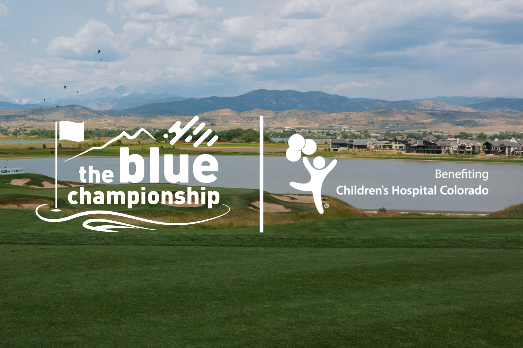       
  
     CHILDREN’S HOSPITAL COLORADO NAMED CHARITABLE BENEFICIARY OF THE BLUE CHAMPIONSHIP    BERTHOUD, Colo.  – Tournament officials announced today that Children’s Hospital of Colorado will be the primary charitable beneficiary of The Blue C
