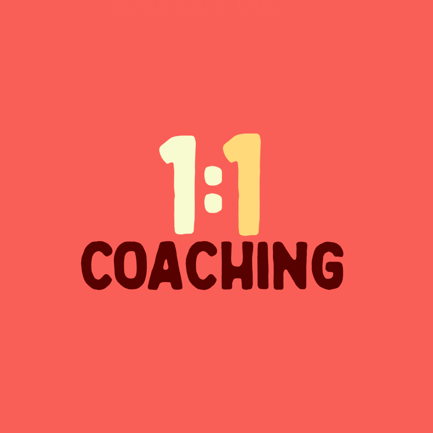 1:1 Coaching