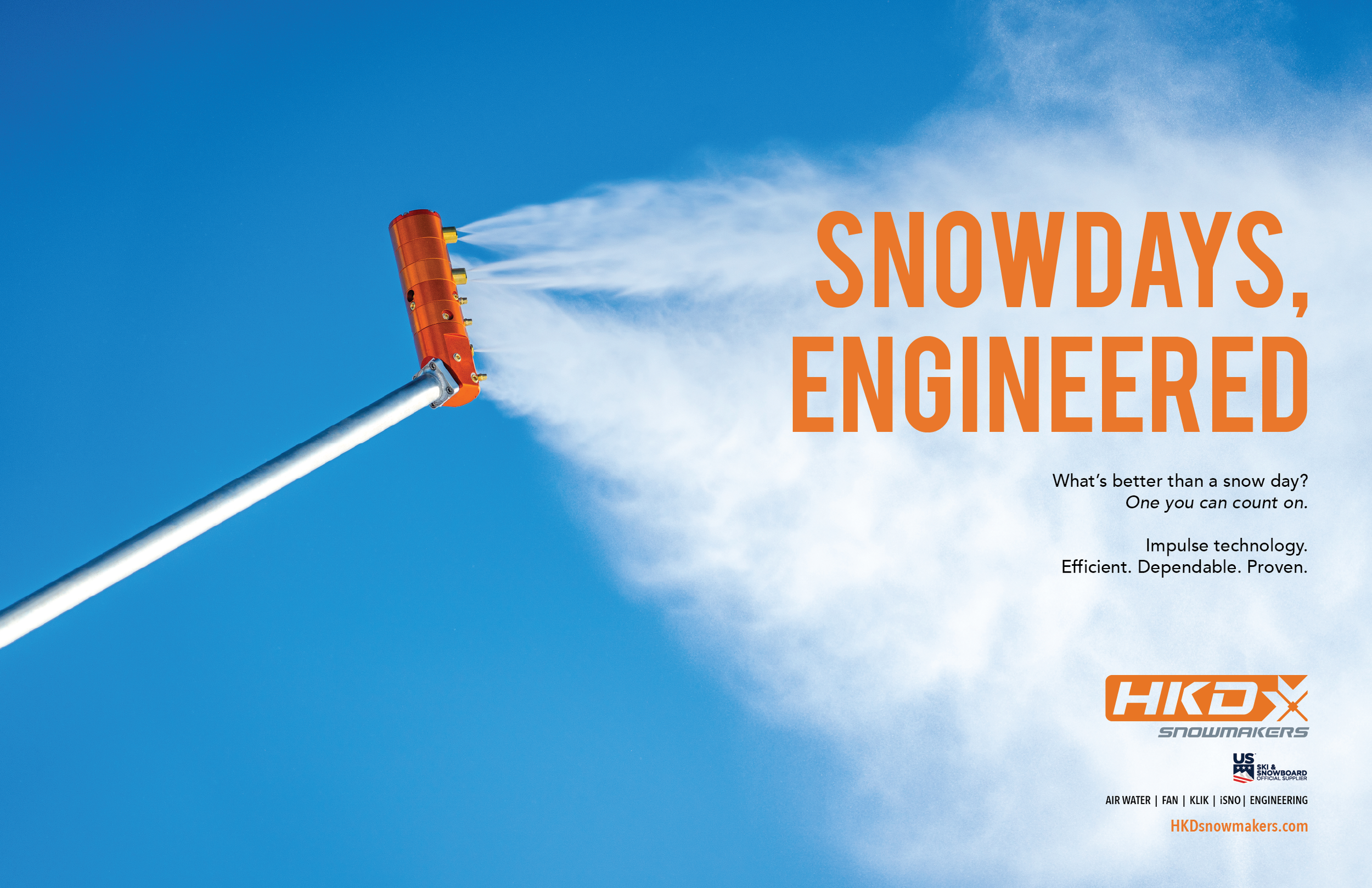 Ad campaign: Snowdays, Engineered