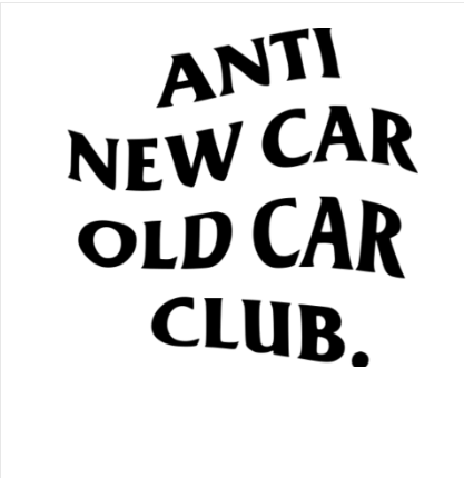 Anti new car old car club
