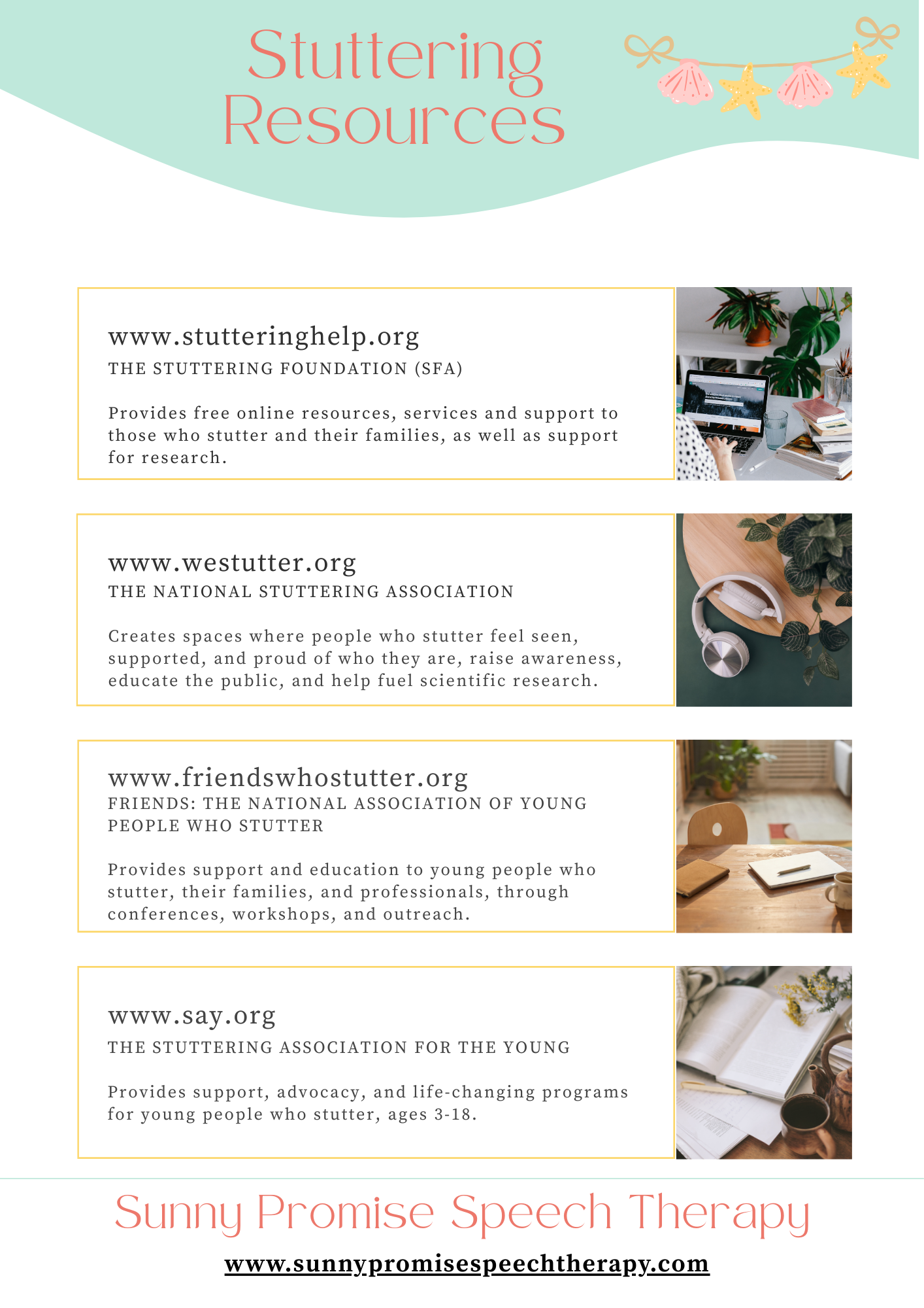 A flyer titled 'Stuttering Resources' listing websites and descriptions for organizations supporting people who stutter, with accompanying images of a person working at a desk, headphones with plants, a conference table, and an open book with a coffee cup.