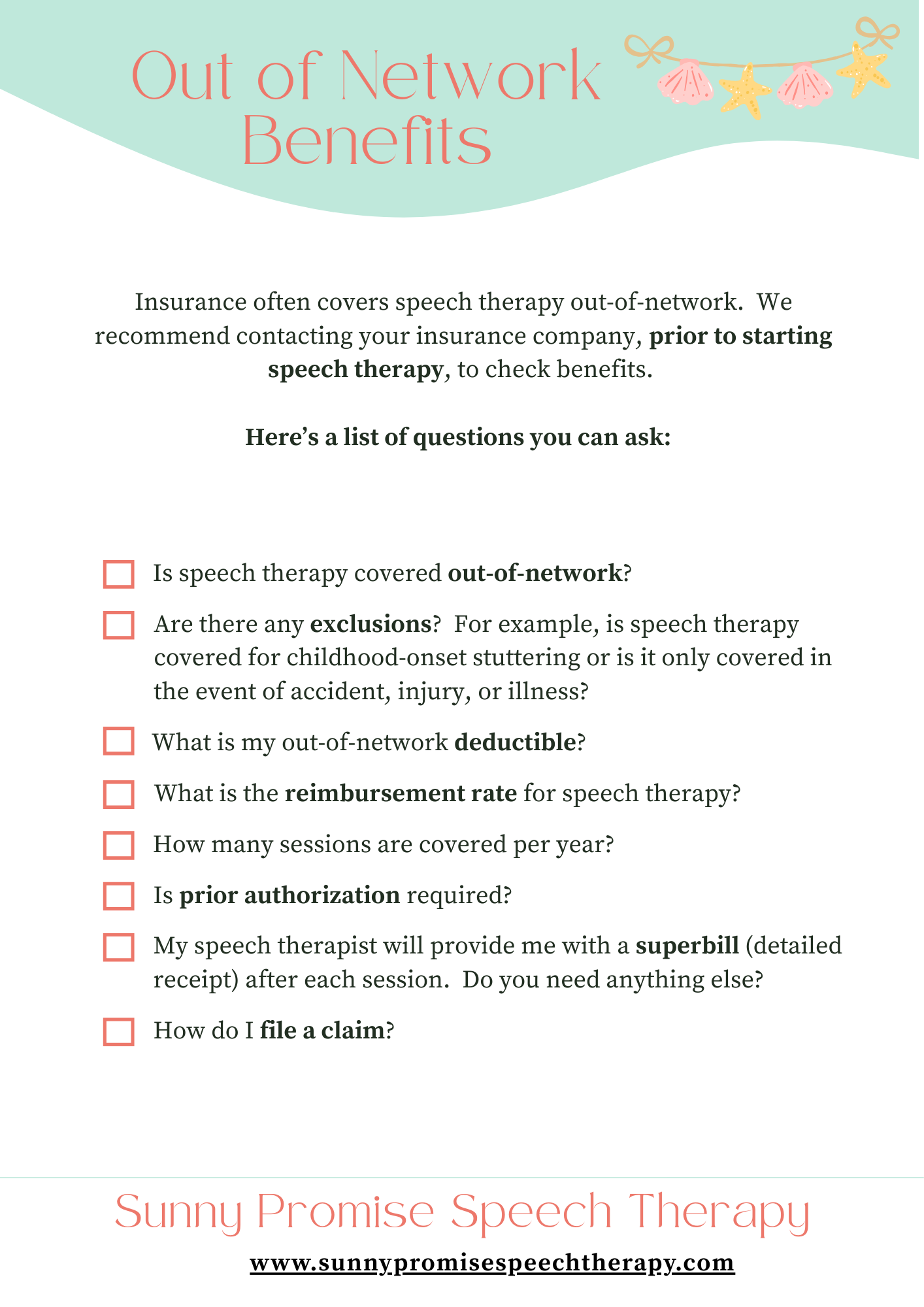 Flyer titled 'Out of Network Benefits' with pastel colors and decorative seaside elements. Contains information about insurance coverage for speech therapy out-of-network and a checklist of questions for patients to ask their insurance providers, ending with the company's name Sunny Promise Speech Therapy and website URL.