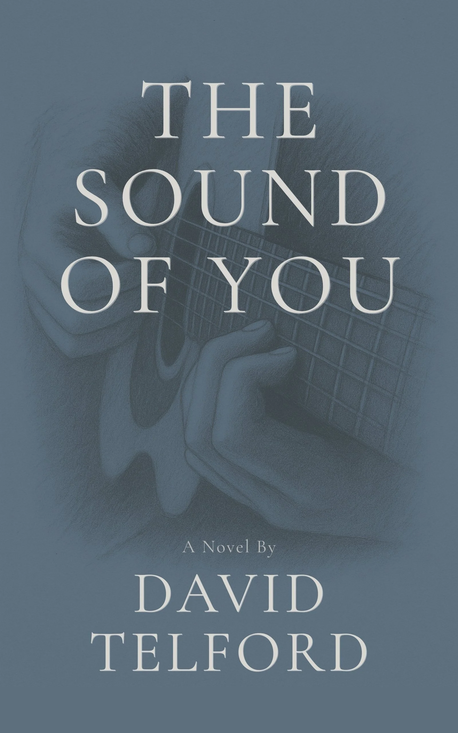 The Sound of You