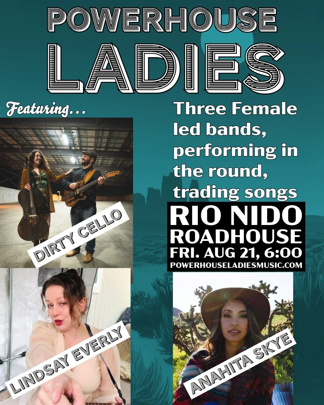 Tickets: PowerhouseLadiesMusic.com
#powerhouseladies #dirtycello #anahitaskye #lindsayeverly #rionidoroadhouse