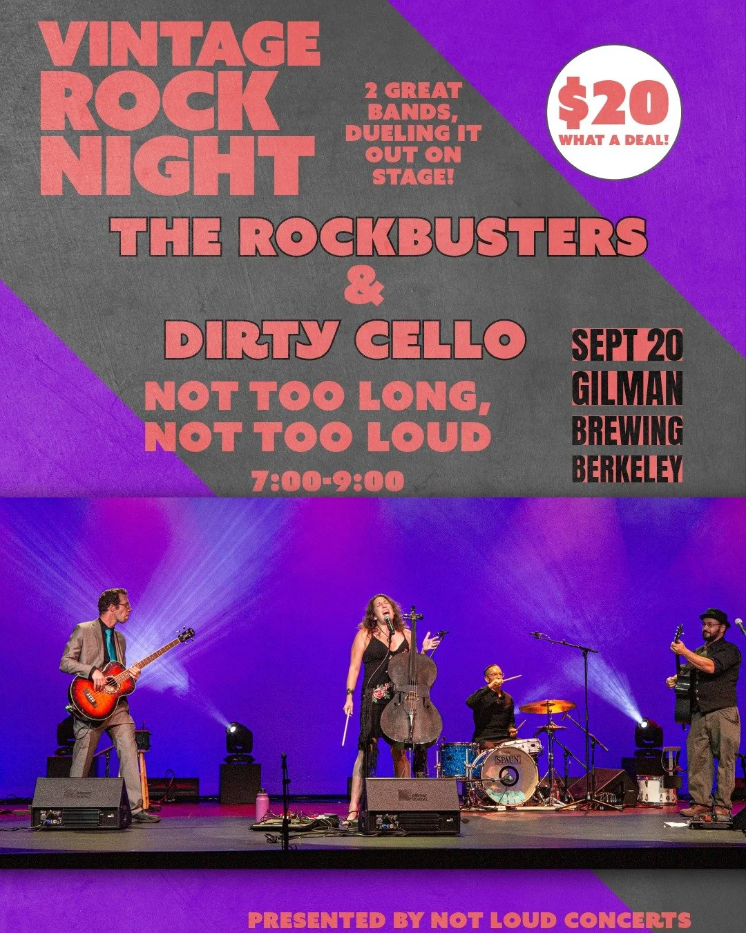 VINTAGE ROCK NIGHT!
Gilman Brewing in Berkeley
Featuring the Rockbusters and Dirty Cello
Sunday, Sept 20
$20 tickets at NotLoudConcerts.com