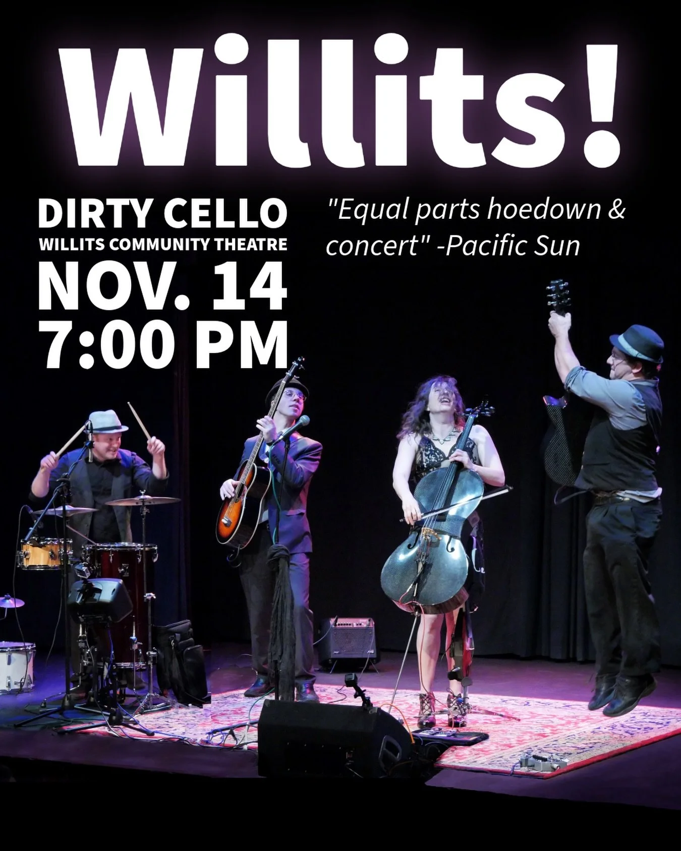 Dirty Cello at the Willits Community Theatre
Nov 14 at 7 pm
Tickets: DirtyCello.com

#willits #dirtycello #blues #rock #bluegrass