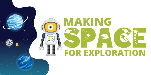 Cartoon space scene with planets, stars, and a robot, alongside the text 'Making Space for Exploration' in green letters.