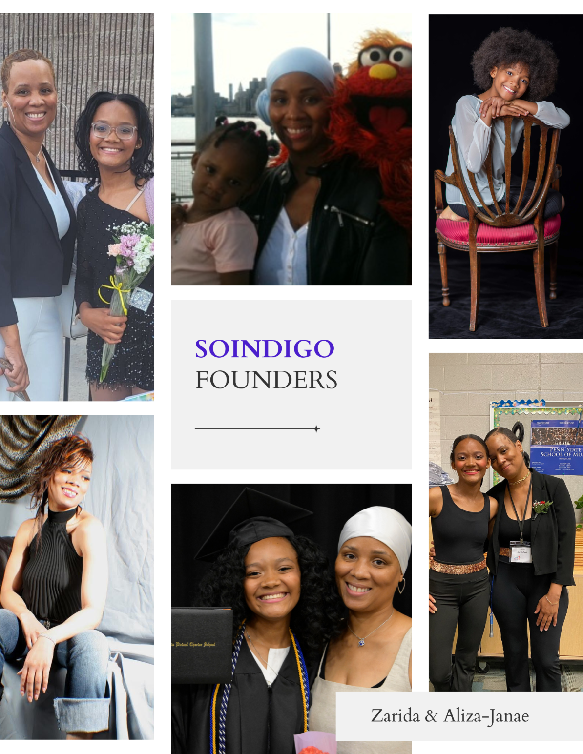 Collage of photos featuring women and girls, some in graduation attire, posing at events, and with costumes, with text 'SOINDIGO FOUNDERS' and names Zarida & Aliza-Janae.