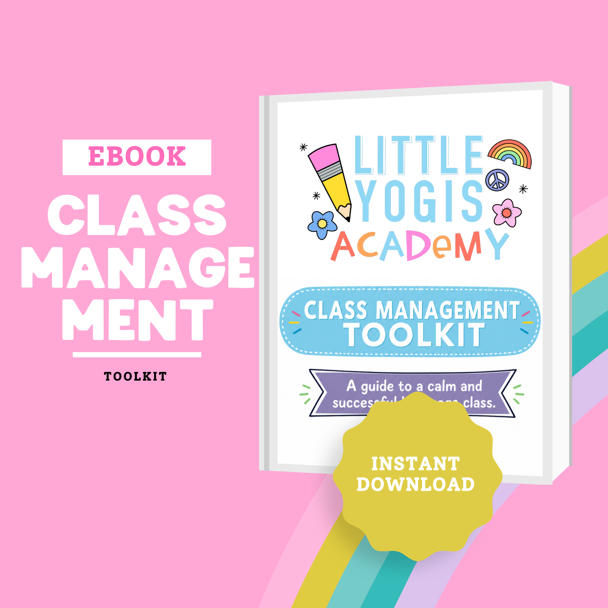Little Yogis Academy® Class Management Toolkit