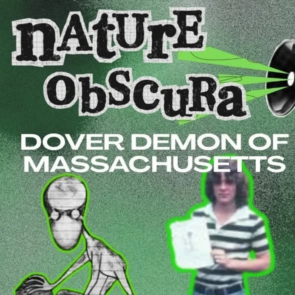 The Dover Demon: Massachusett’s Most Terrifying Cryptid Sightings