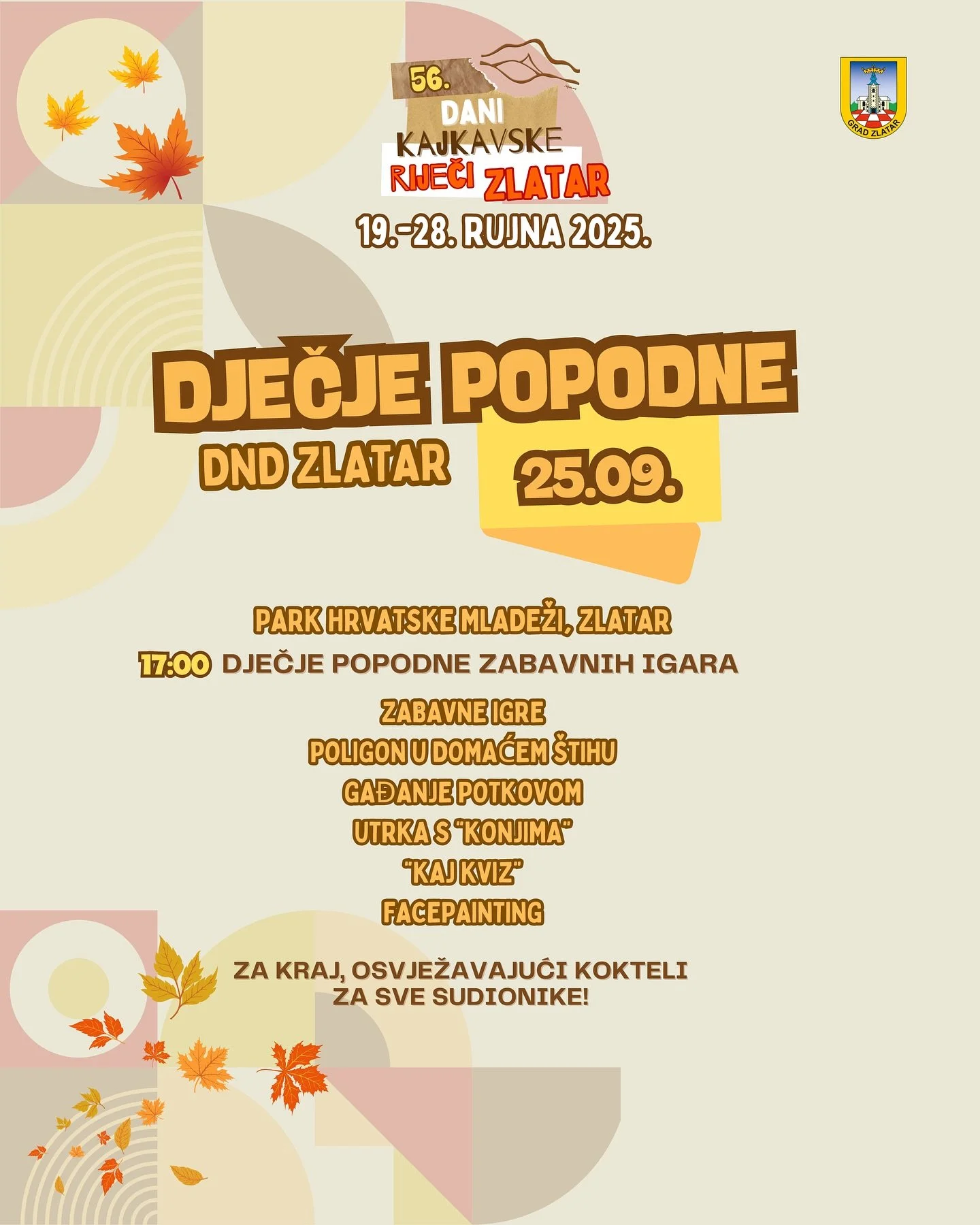 Danas je dječje popodne u sklopu 56. Dana kajkavske riječi! 🎉

📍 Park hrvatske mladeži
🕔 Početak u 17:00 sati

Čeka vas veseli program pun igre, smijeha i druženja:
✨ zabavne igre
✨ poligon u domaćem &scaron;tihu
✨ gađanje potkovom
✨ utrka s &ldqu