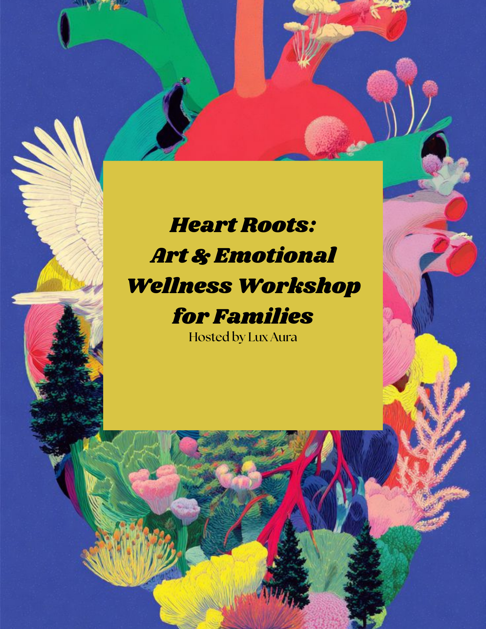 Heart Roots: Art & Emotional Wellness Workshop for Families