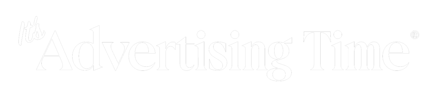 It's Advertising Time
