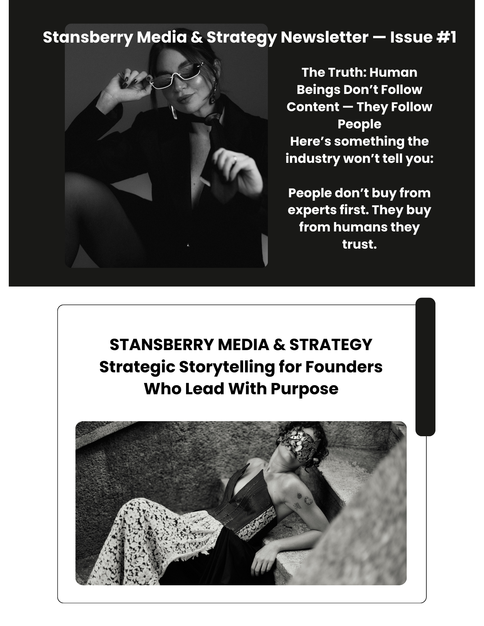 Two newsletter covers, one with a woman wearing sunglasses and the other showing a woman in a patterned dress reclining against a wall. The top newsletter discusses human beings and content trust, while the bottom emphasizes strategic storytelling for founders.