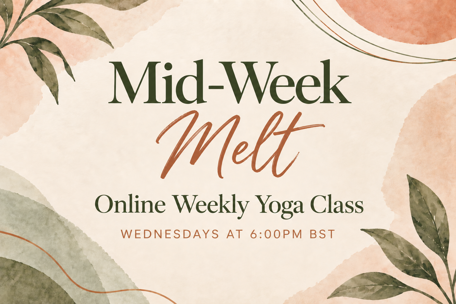 Mid-Week Melt | Online Weekly Yoga Class | Wednesday October 7