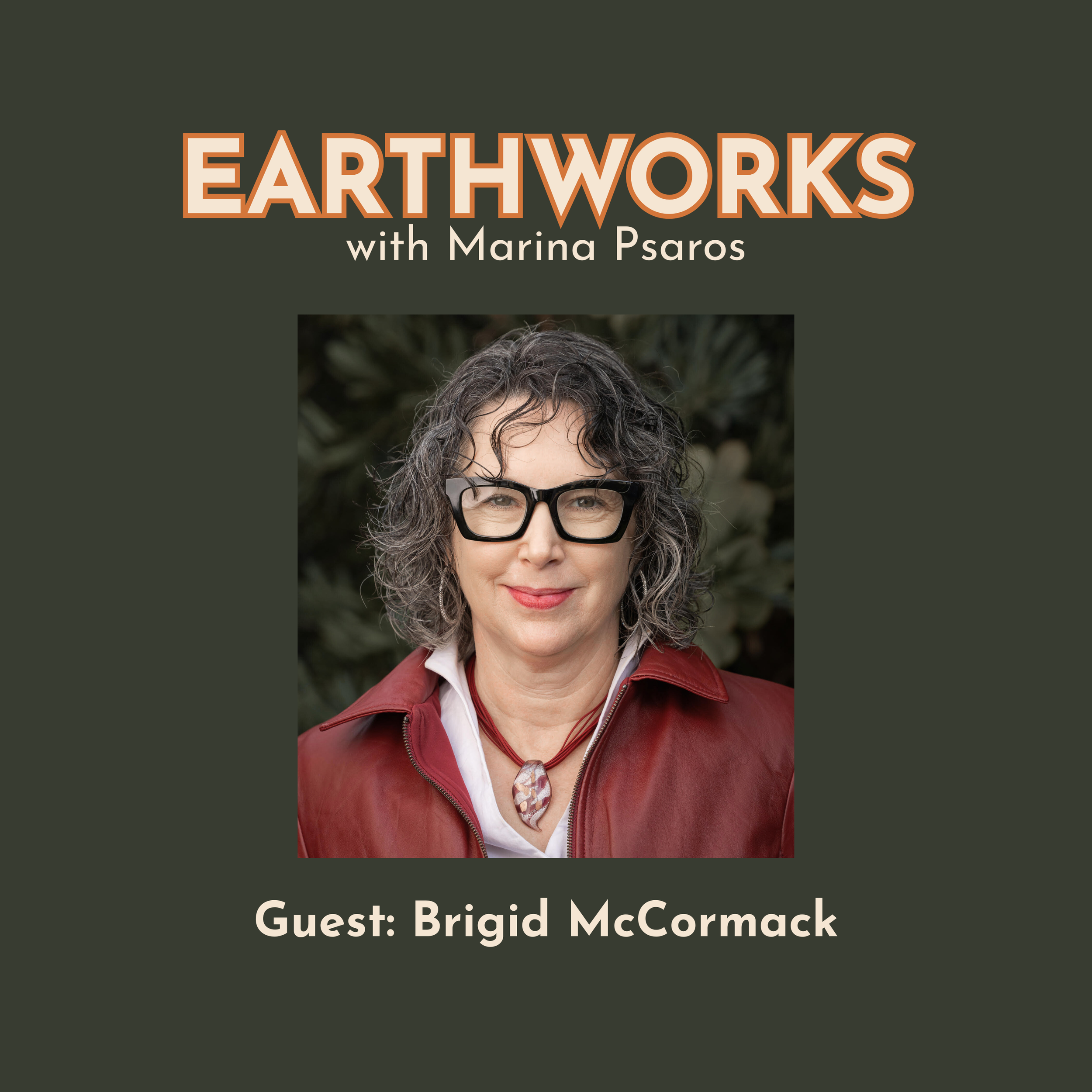 Bird Bingo, Intense Creatives, and Leadership in the Environmental Movement with Brigid McCormack