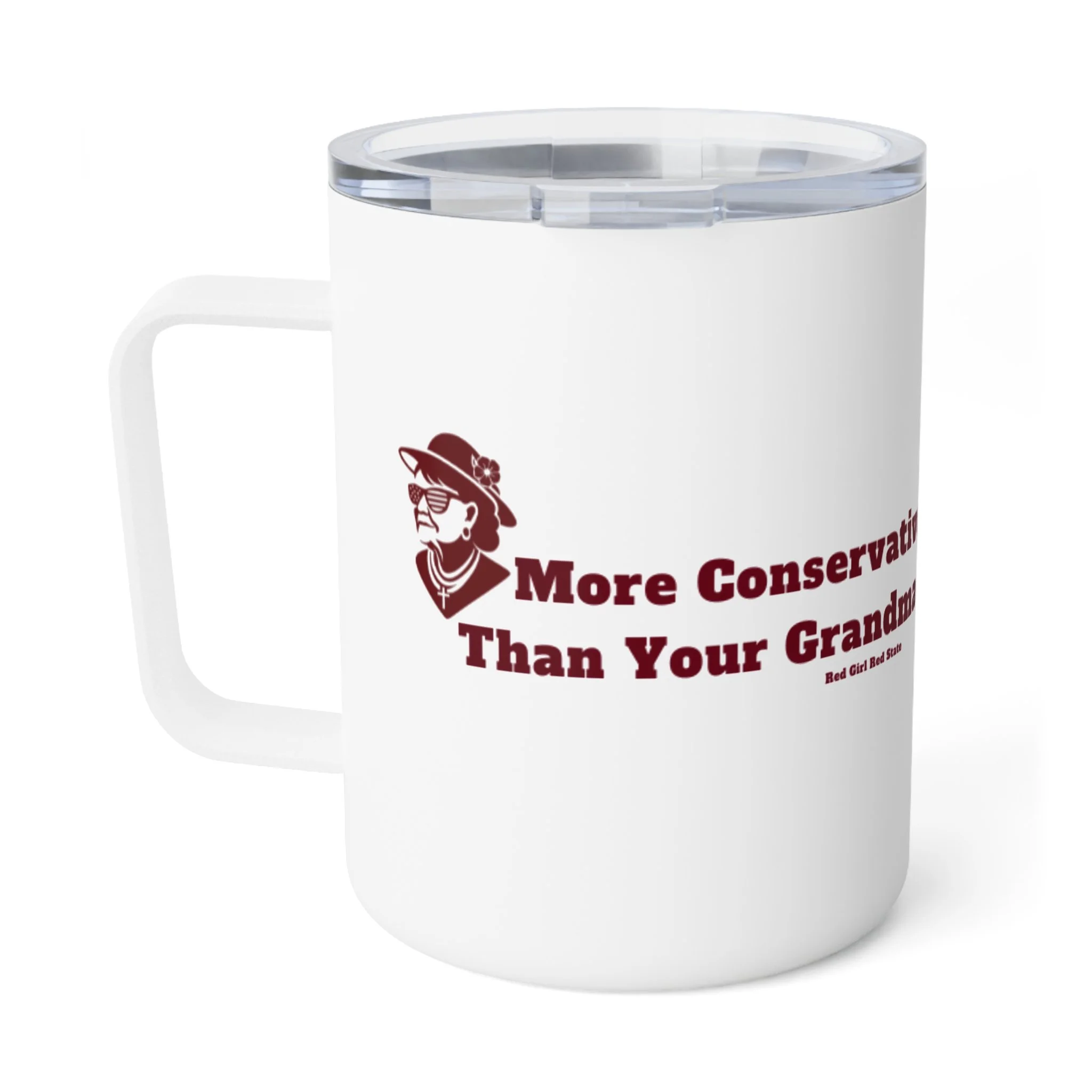 Conservative Grandma 10oz Insulated Coffee Mug — Patriotic Grandma Travel Tumbler