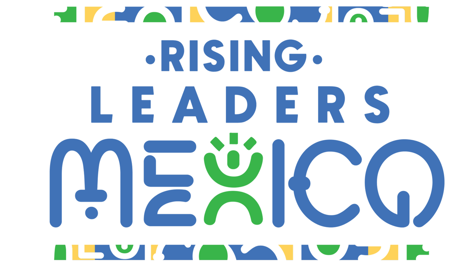 The Rising Leaders of Mexico