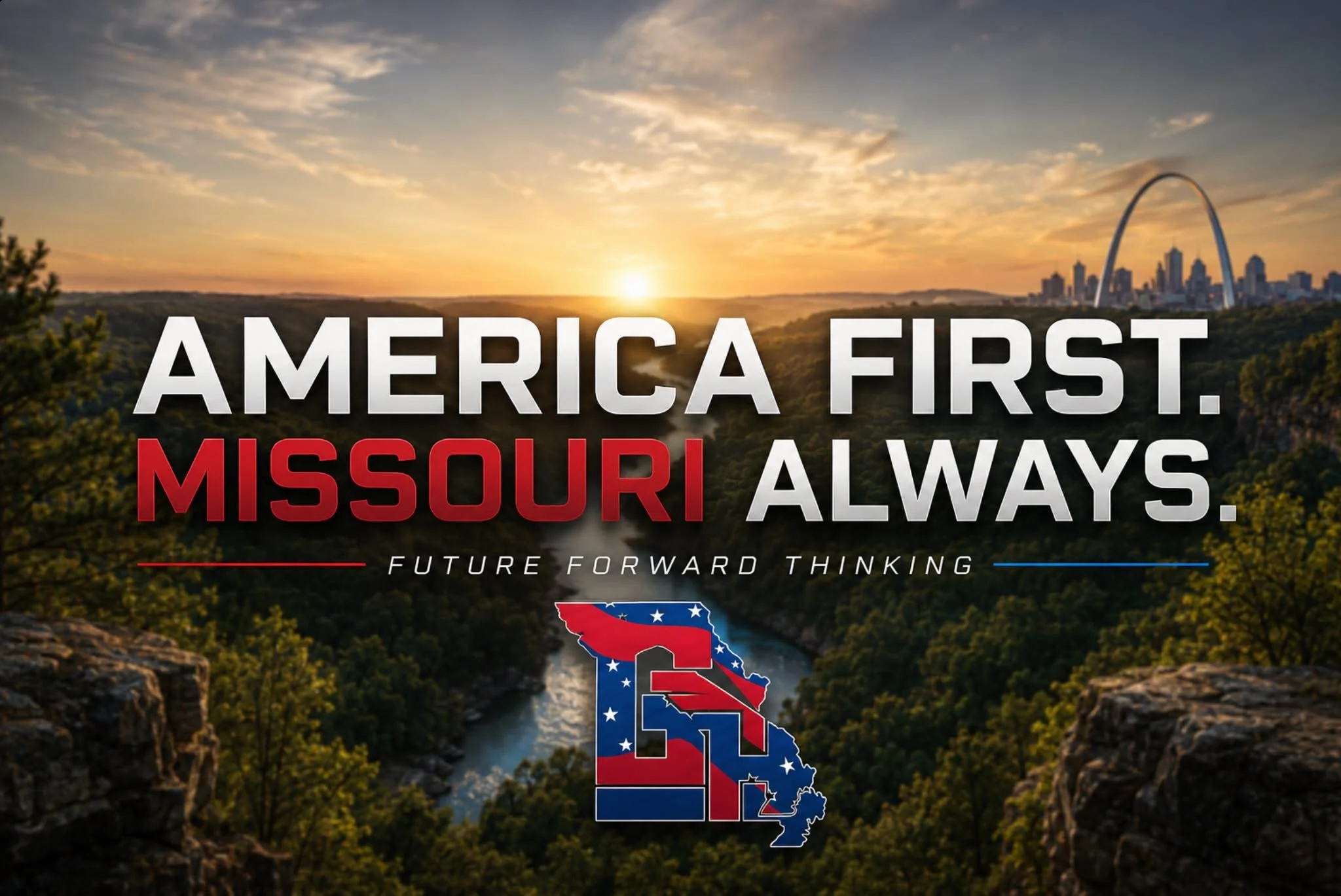 Sunset over a river with a city skyline, including the Gateway Arch, in the background. The text 'America First. Missouri Always.' is overlaid, along with a stylized Missouri state outline decorated with American flag stars.