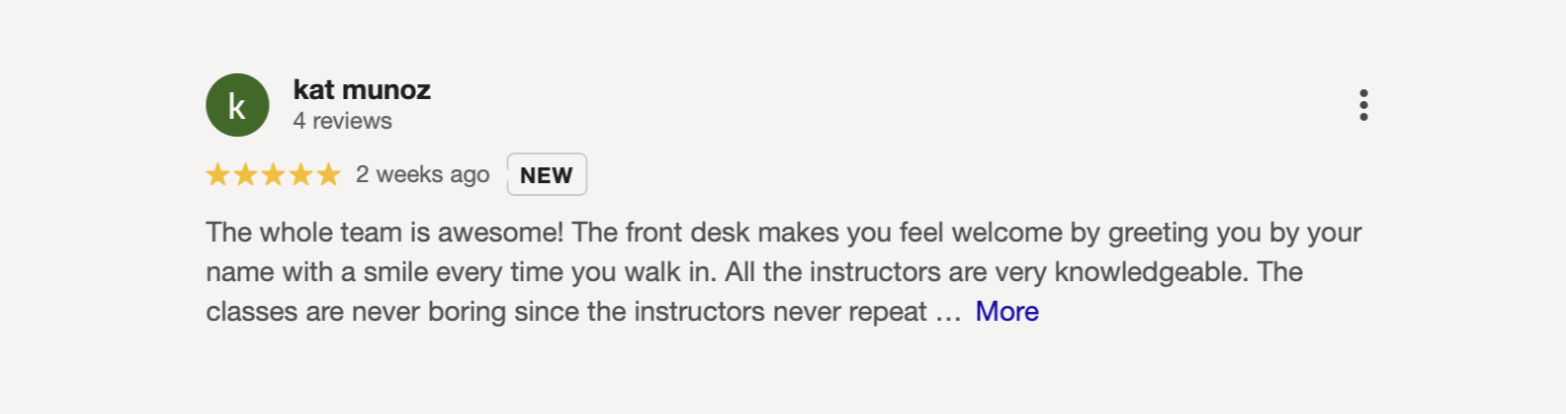 Customer review for a team or business, with a five-star rating, mentioning friendly front desk staff and knowledgeable instructors.