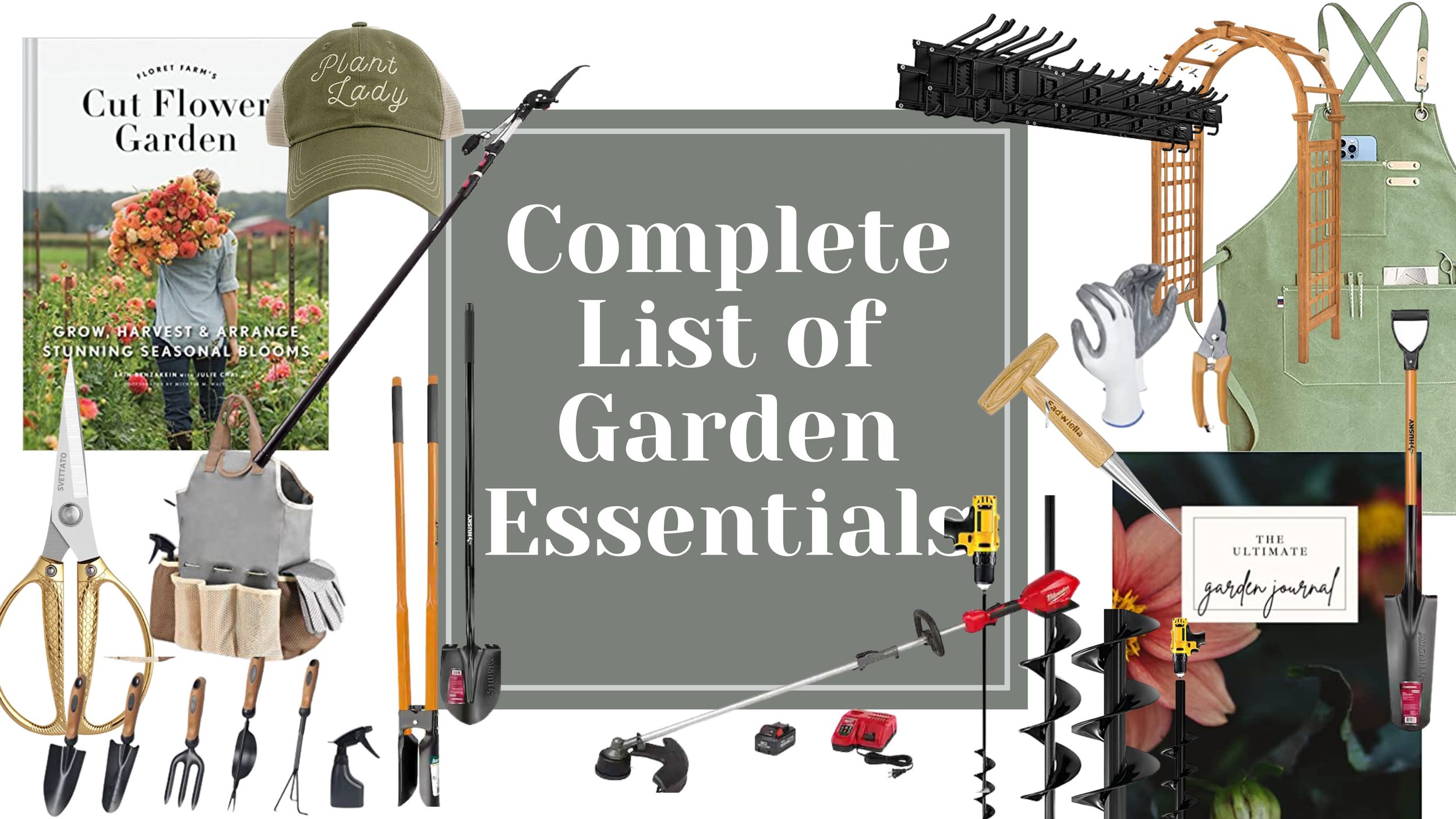 Complete List of Garden Essentials