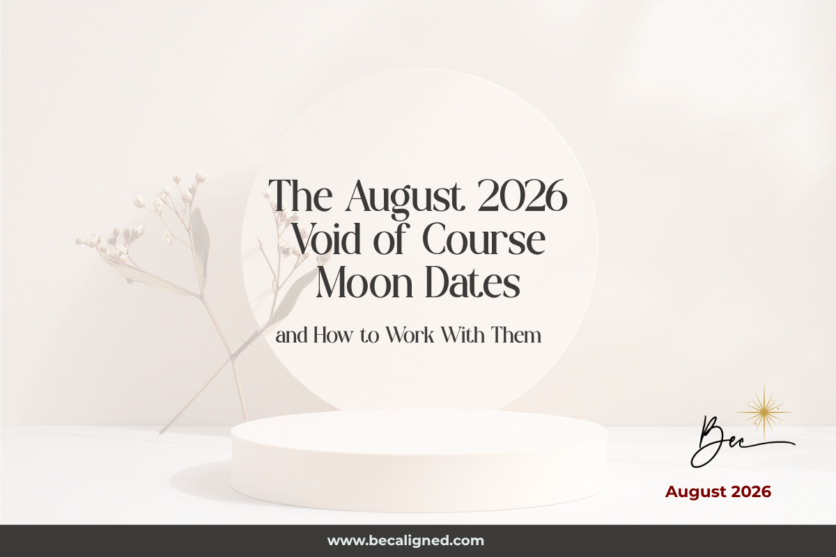 The August 2026 Void of Course Moon Dates