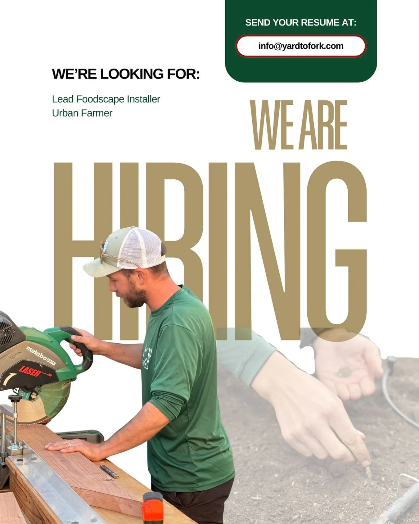 WE&rsquo;RE HIRING 

Yard to Fork is growing, and we&rsquo;re looking for a Lead Foodscape Installer to join our team.

This role is for someone who: -Loves working outdoors
- Enjoys building with their hands
- Has experience installing gardens, land