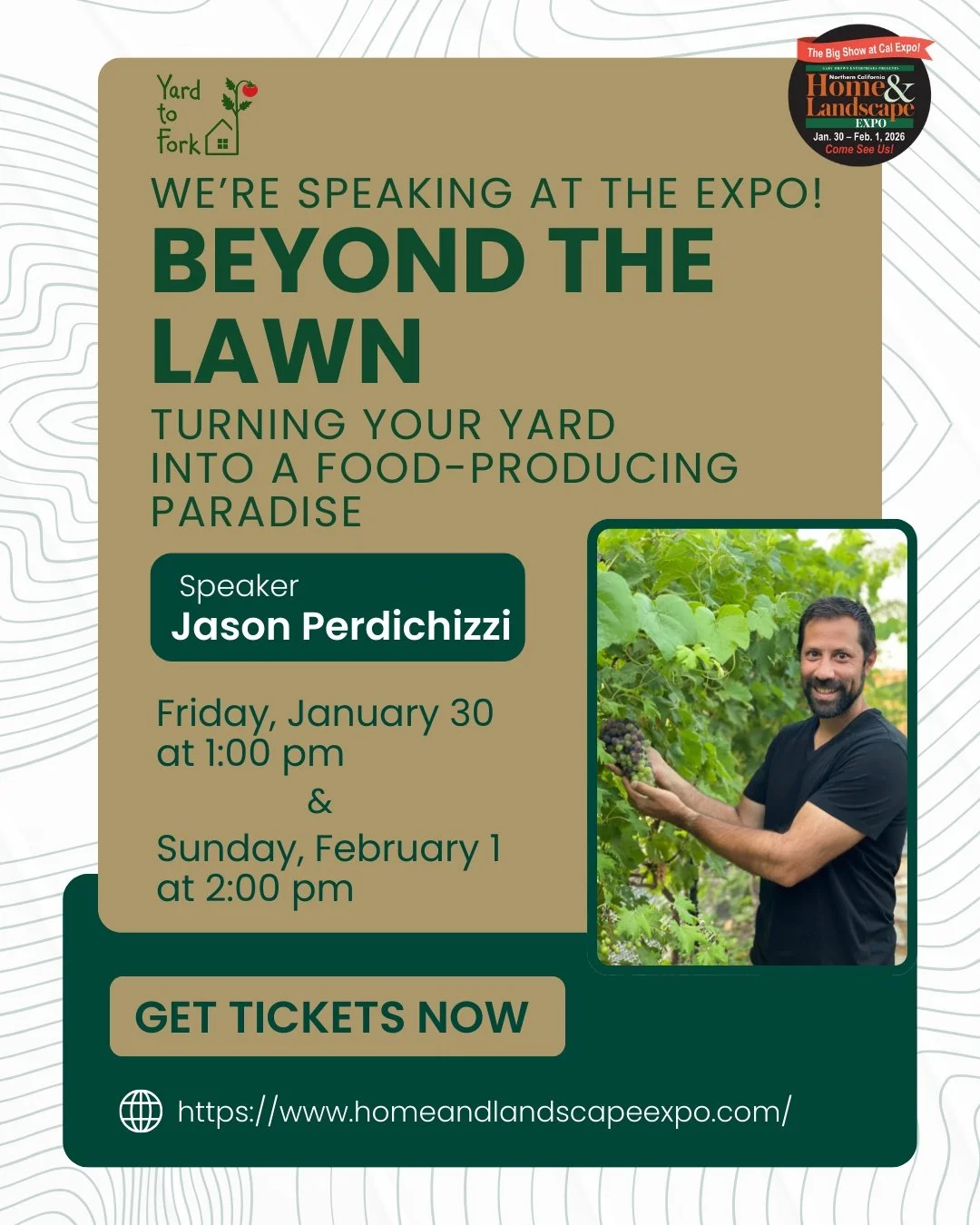 We&rsquo;re excited to share that Yard to Fork owner, Jason Perdichizzi, will be speaking at the upcoming @homeandlandscapeexpo at Cal Expo!

Jason&rsquo;s workshop, &ldquo;Beyond the Lawn,&rdquo; is all about reimagining outdoor spaces as beautiful,