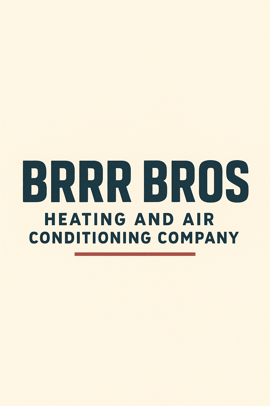 Logo for Brrrr Bros Heating and Air Conditioning Company with bold text and a thin red line below