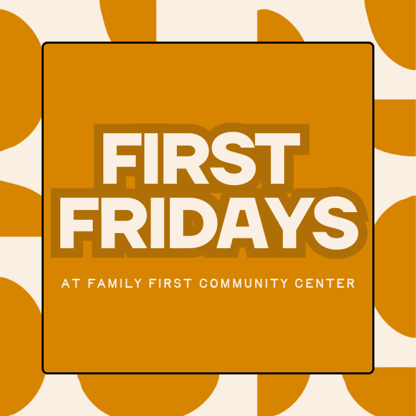 First Fridays
