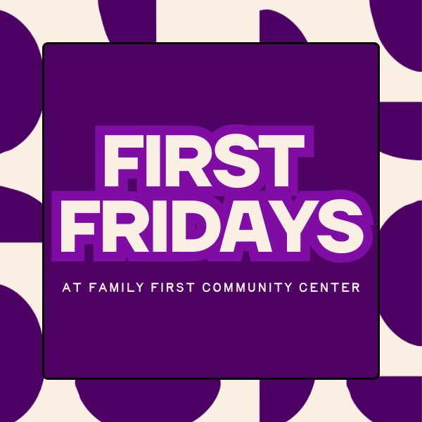 First Fridays