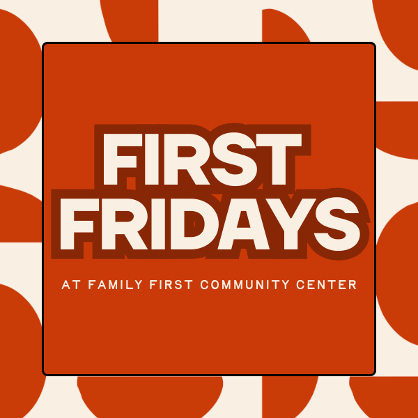 First Fridays