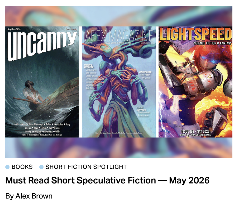 Must Read Short Speculative Fiction May 2026