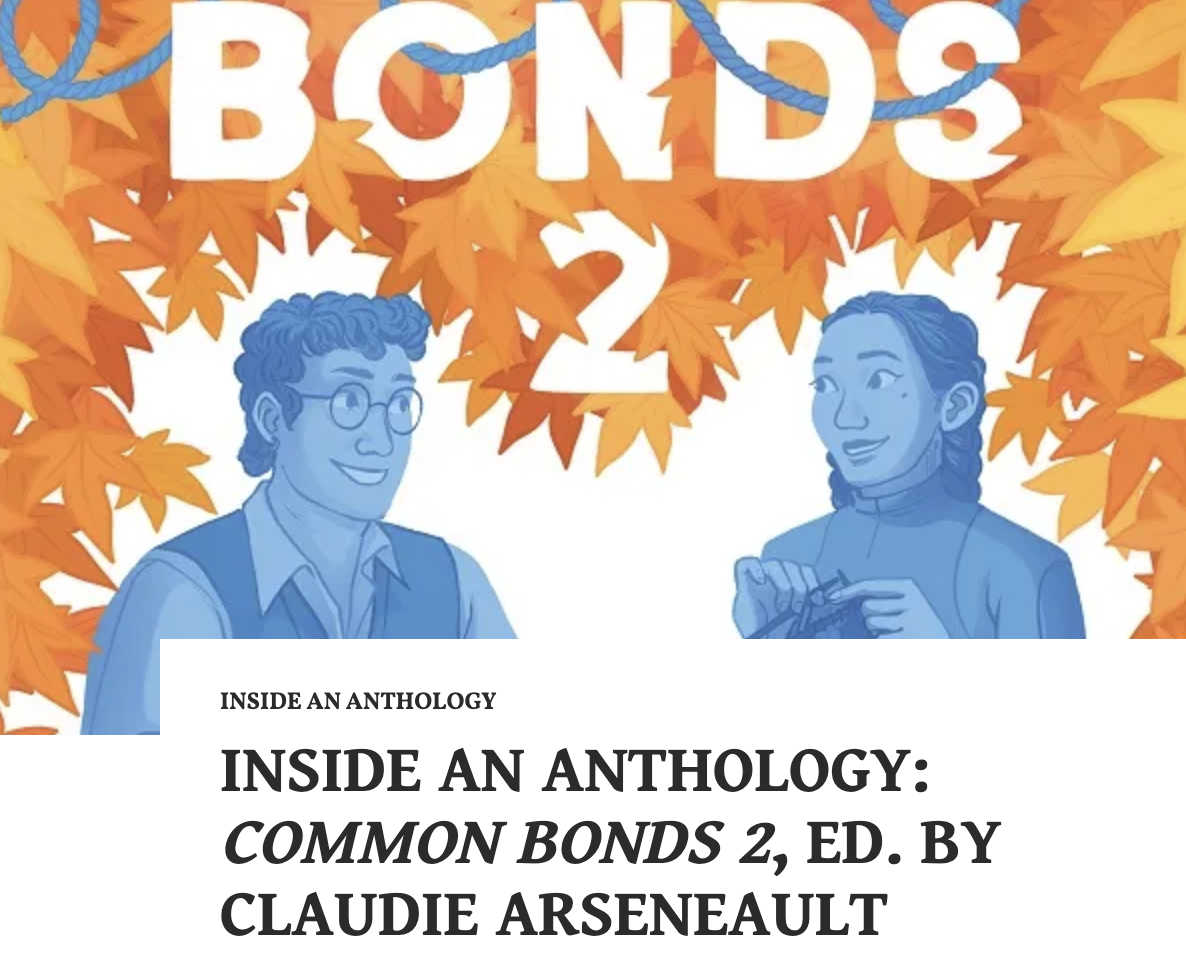 Inside an Anthology: Common Bonds 2