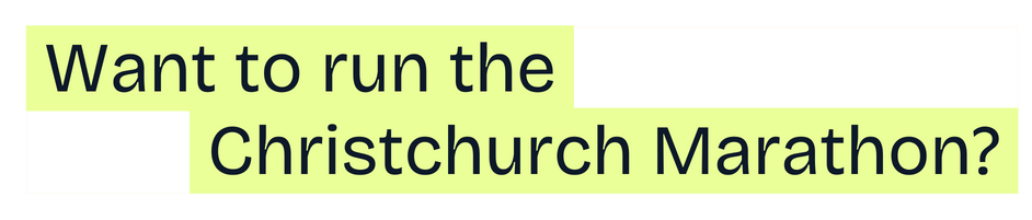 Text reading 'Want to run the Christchurch Marathon?' with a yellow highlight background.