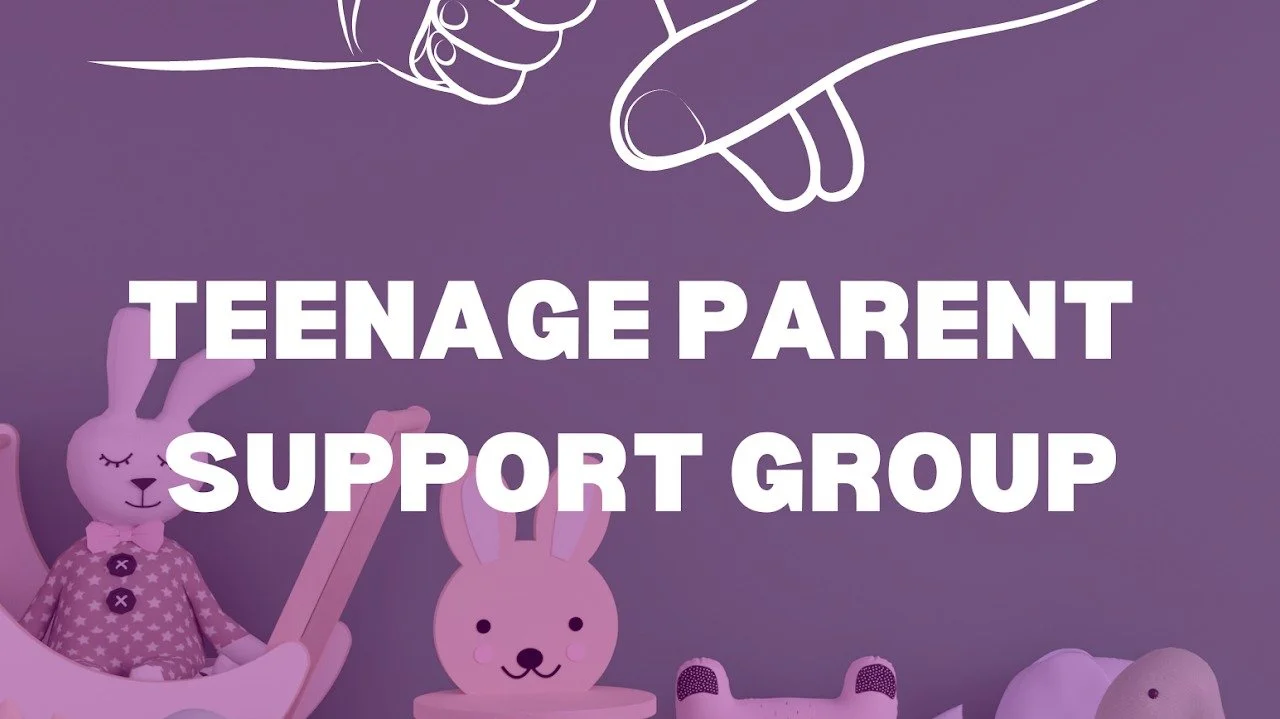 Teenage Parent Support Group