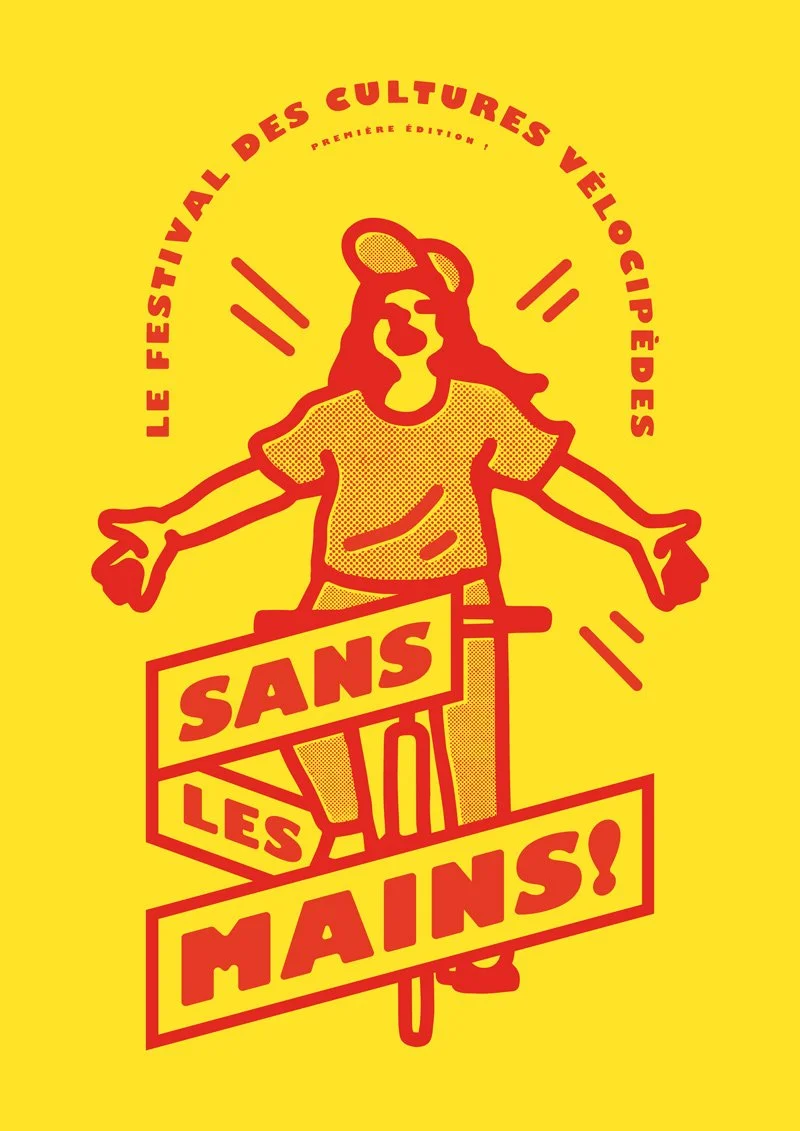 Affiche jaune avec illustration rouge d'une personne avec un casque à vélo, des bras ouverts, et le texte 'Le Festival des Cultures Vélocipédiques', 'Première Edition', 'Sans les Mains!'