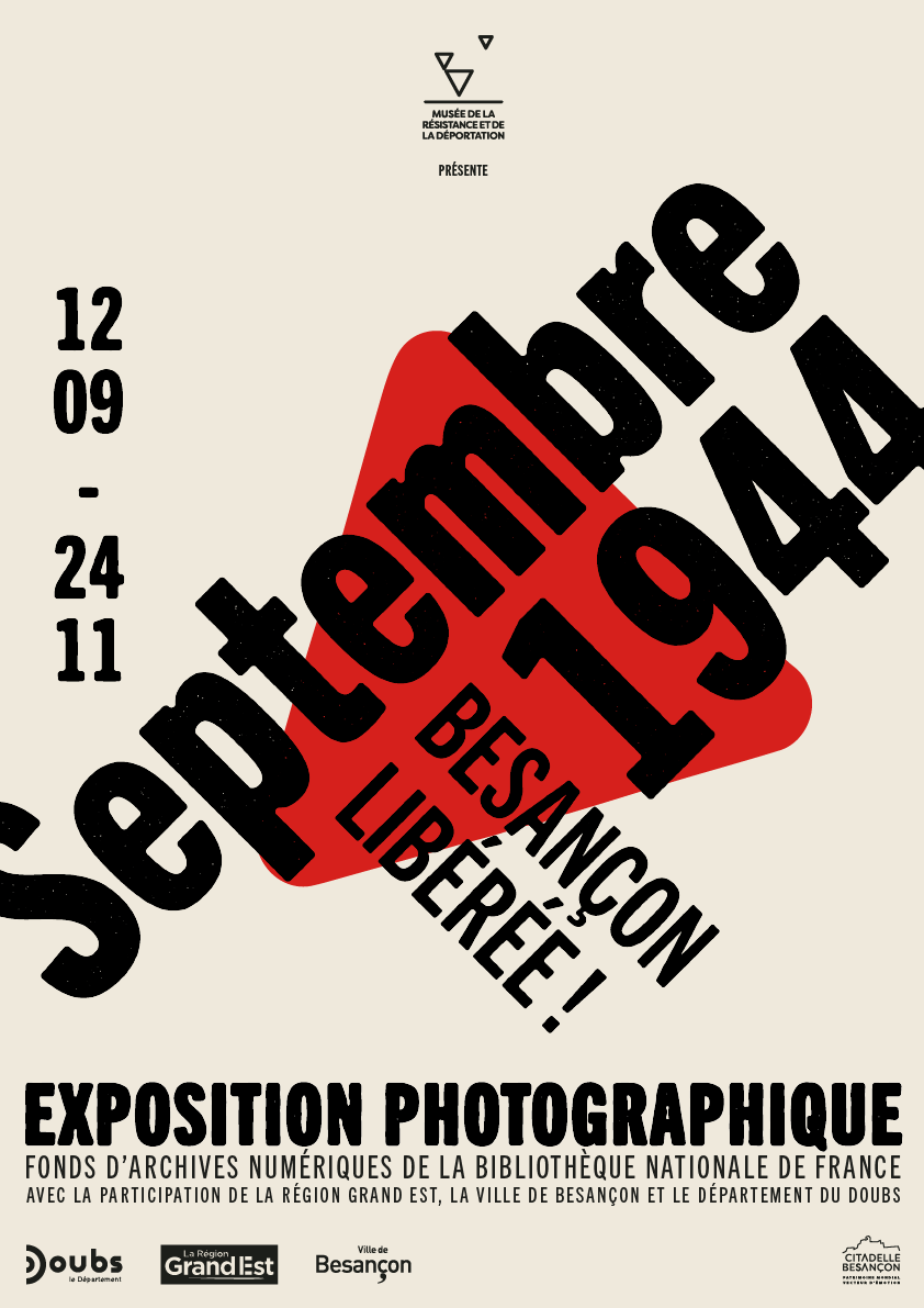 Affiche annonçant une exposition photographique du 12 septembre au 24 novembre, organisée par le Musée de la Résistance et de la Déportation, avec des partenaires locaux, au centre-ville de Besançon, en France.