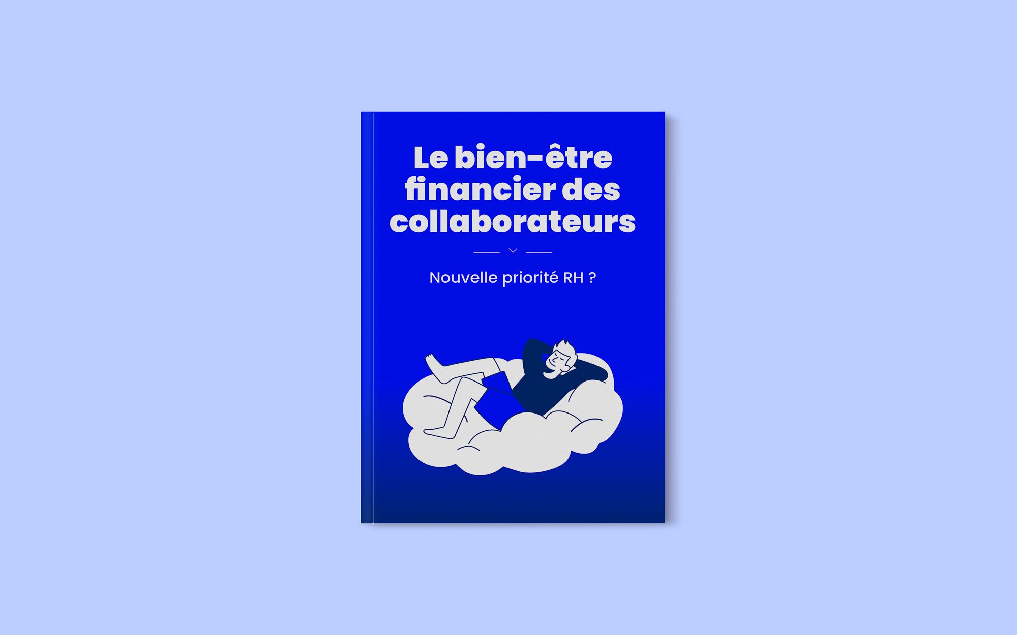 Couverture d'un livre bleu intitulé "Le bien-être financier des collaborateurs" avec une illustration d'une personne relaxée allongée sur un nuage.