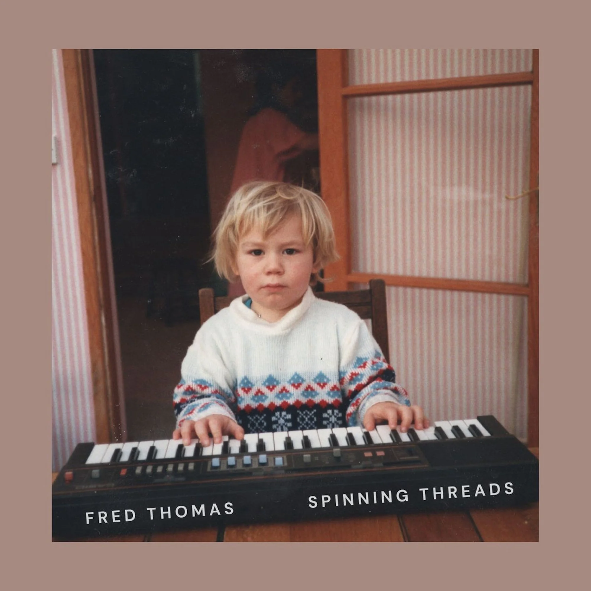 Fred Thomas - Spinning Threads